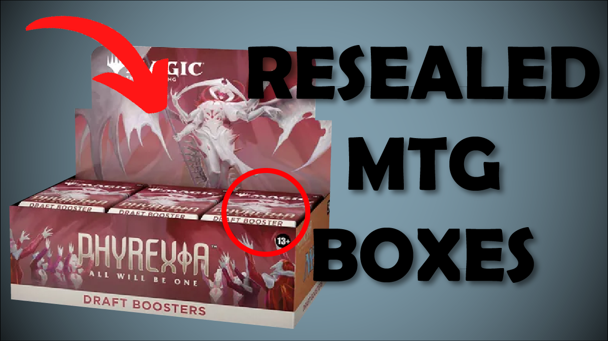 How To Tell If Your MTG Booster Box Is Resealed